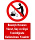 YT7597 - Basınçlı havanın vücut ve giysi temizliğinde kullanılması yasaktır