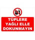 YT7599 - Tüplere yağlı elle dokunmayın