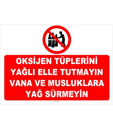 YT7602 - Oksijen tüplerini yağlı elle tutmayın, vana ve musluklara yağ sürmeyin