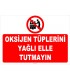 YT7601 - Oksijen tüplerini yağlı elle tutmayın