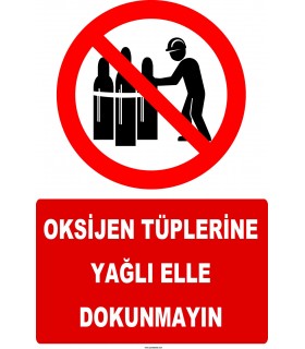 YT7603 - Oksijen tüplerine yağlı elle dokunmayın