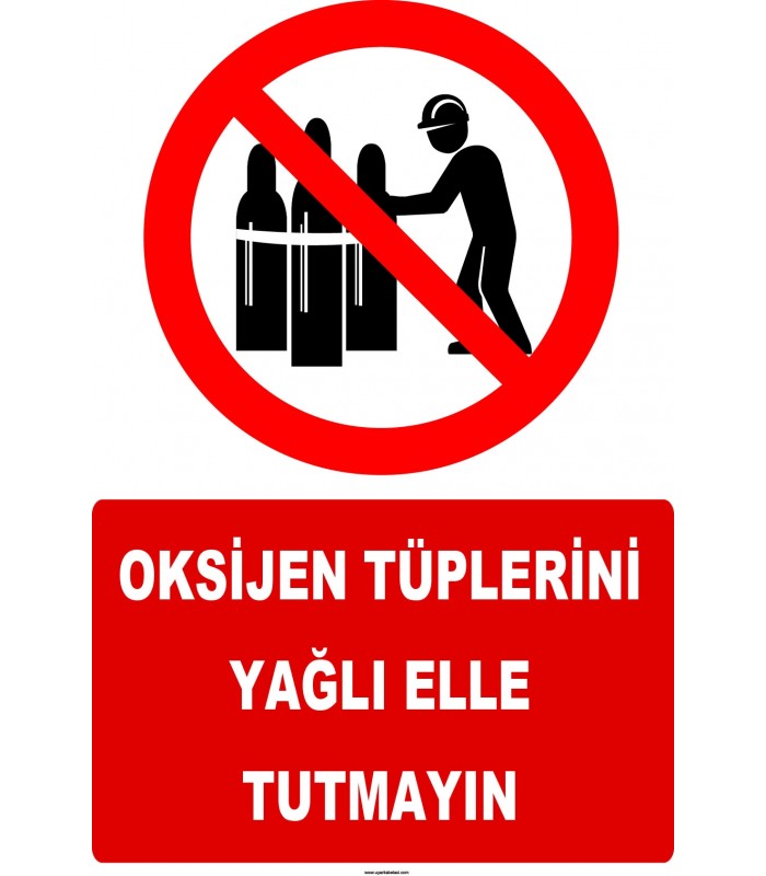 YT7604 - Oksijen tüplerini yağlı elle tutmayın