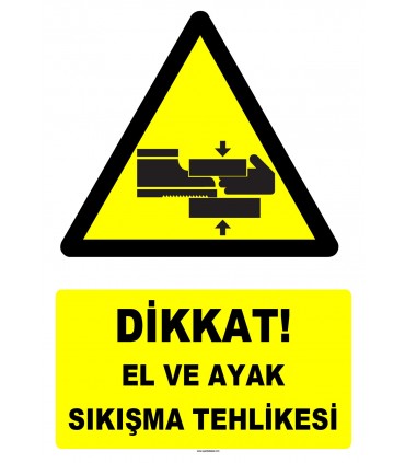 YT7606 - Dikkat El ve Ayak Sıkışma Tehlikesi