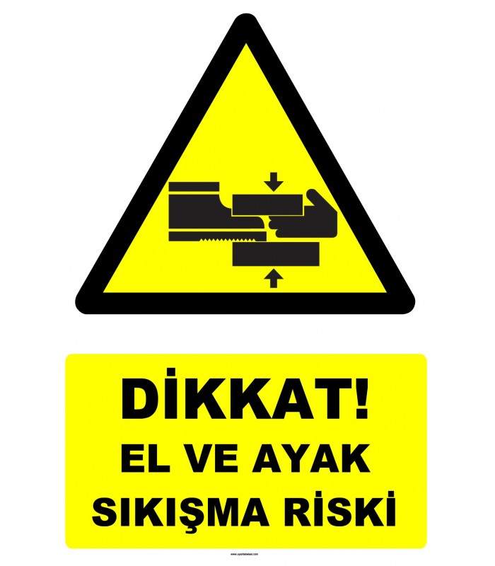 YT7609 - Dikkat El ve Ayak Sıkışma Riski