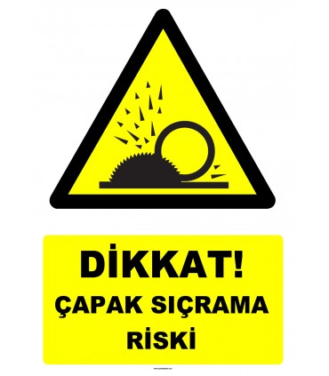 YT7613 - Dikkat çapak sıçrama riski