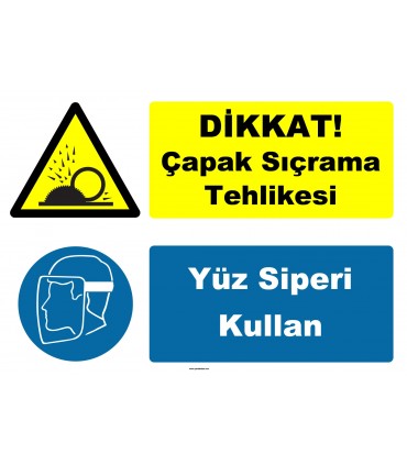 YT7614 - Dikkat çapak sıçrama tehlikesi, yüz siperi kullan