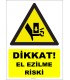 YT7627 - Dikkat el ezilme riski