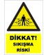 YT7632 - Dikkat sıkışma riski