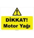 YT7644 - Dikkat motor yağı