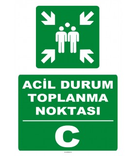 YT7702 - Acil Durum Toplanma Noktası - C