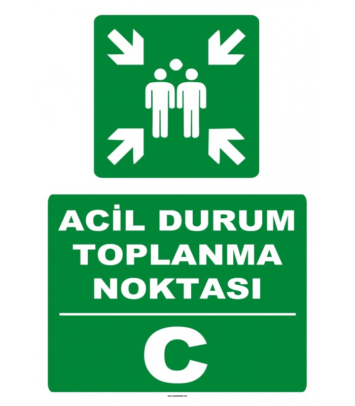 YT7702 - Acil Durum Toplanma Noktası - C