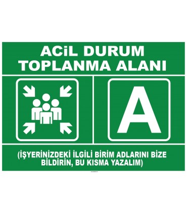 YT7697 - Acil Durum Toplanma Alanı - A