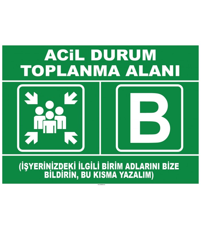 YT7698 - Acil Durum Toplanma Alanı - B