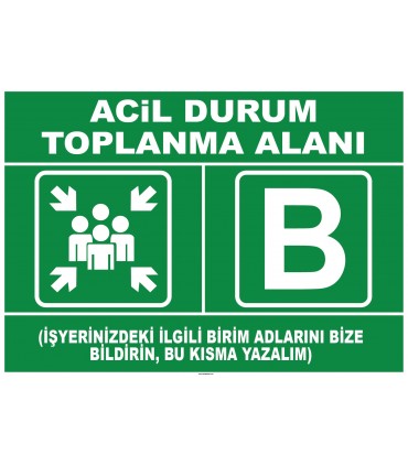 YT7698 - Acil Durum Toplanma Alanı - B