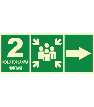 YT7694 - Fosforlu 2 Nolu Acil Toplanma Noktası, sağ yön işareti