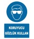 YT7722 - Koruyucu gözlük kullan