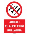 YT7746 - Arızalı el aletlerini kullanma