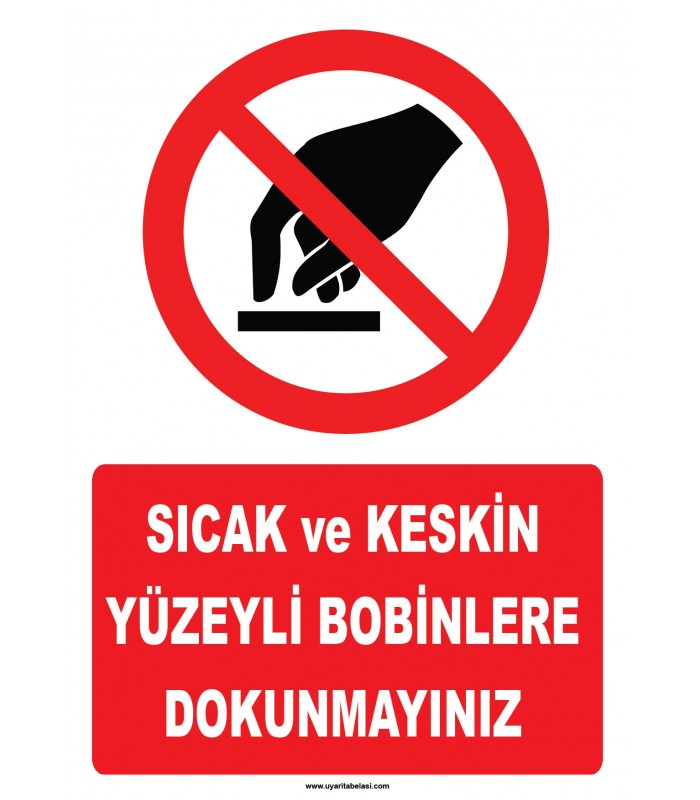 YT7744 - Sıcak ve keskin yüzeyli bobinlere dokunmayınız