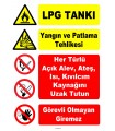 YT7542 - LPG tankı - Yangın ve Patlama Tehlikesi - Açık alev, ateş, ısı, kıvılcımı uzak tutun, görevli olmayan giremez