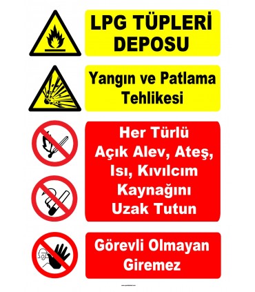YT7544 - LPG tüpleri deposu - Patlama Tehlikesi - Açık alev, ateş, ısı, kıvılcım kaynağını uzak tutun, görevli olmayan giremez