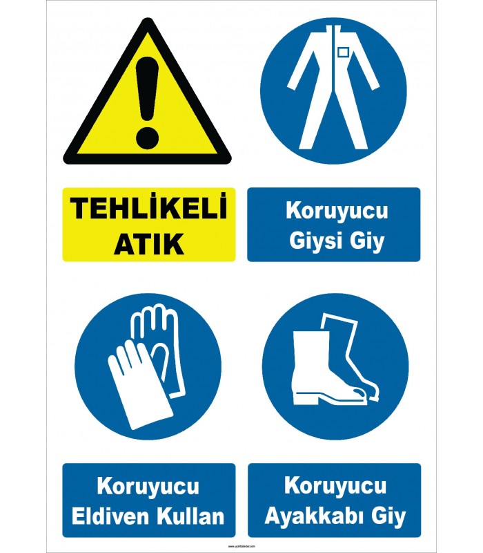 YT7762 - Dikkat tehlikeli atık, koruyucu giysi, eldiven, ayakkabı giy