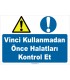 YT7764 - Vinci kullanmadan önce halatları kontrol et