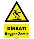 YT7816 - Dikkat kaygan zemin