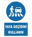 YT7818 - Yaya Geçidini Kullanın