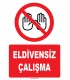 YT7777 - Eldivensiz çalışma