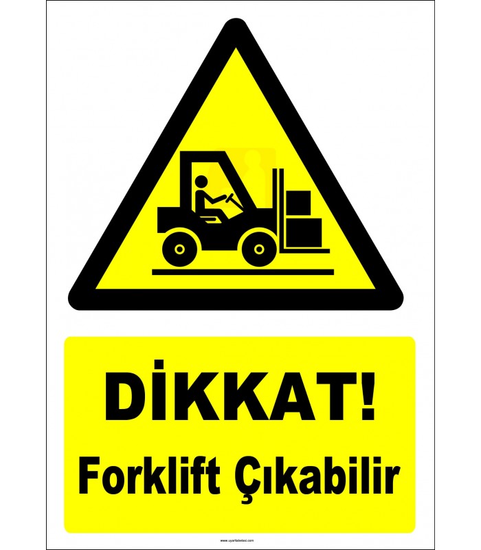 YT7781 - Dikkat Forklift Çıkabilir