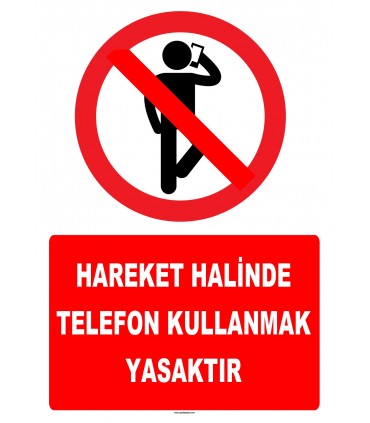 YT7787 - Hareket halinde telefon kullanmak yasaktır