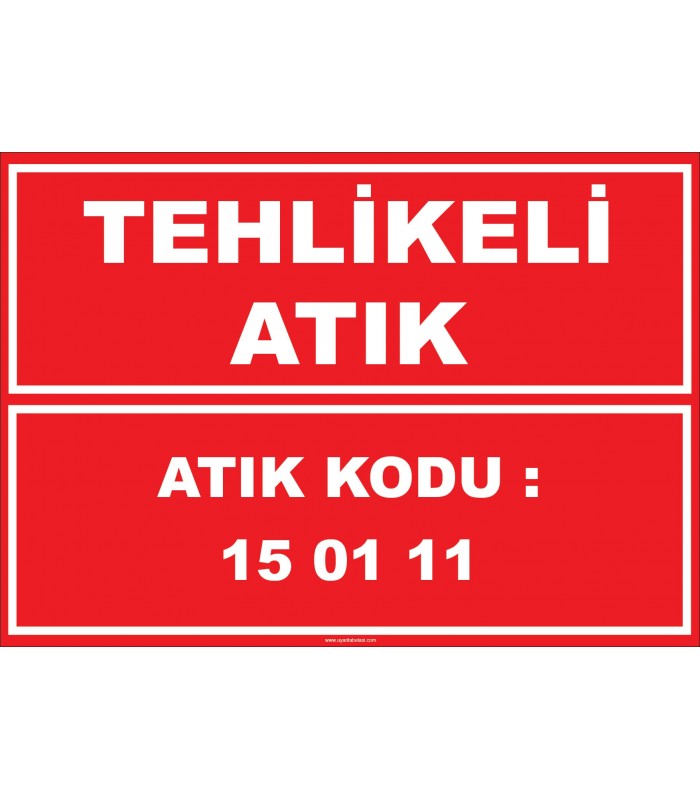 YT7808 - 150111 kodlu tehlikeli atık