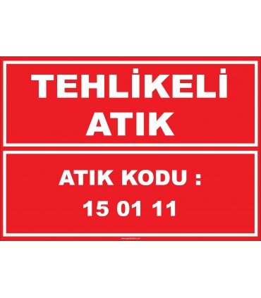 YT7808 - 150111 kodlu tehlikeli atık