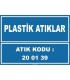 ZY1010 - 200139 kodlu plastik atıklar