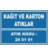 ZY1013 - 200101 kodlu kağıt ve karton atıklar