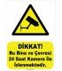 ZY1045 - Bu bina ve çevresi 24 saat kamera ile izlenmektedir