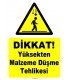 ZY1062 - Dikkat yüksekten malzeme düşme tehlikesi
