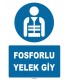 ZY1065 - Fosforlu Yelek Giy