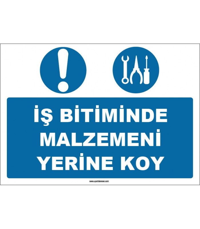 ZY1101 - İş bitiminde malzemeni yerine koy