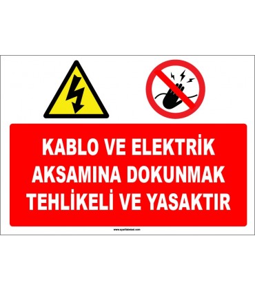 ZY1124 - Kablo ve elektrik aksamına dokunmak tehlikeli ve yasaktır