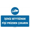 ZY1130 - İşiniz bittiğinde fişi prizden çıkarın
