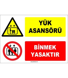 ZY1190 - Yük Asansörü, Binmek yasaktır