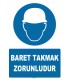 ZY1194 - Baret takmak zorunludur