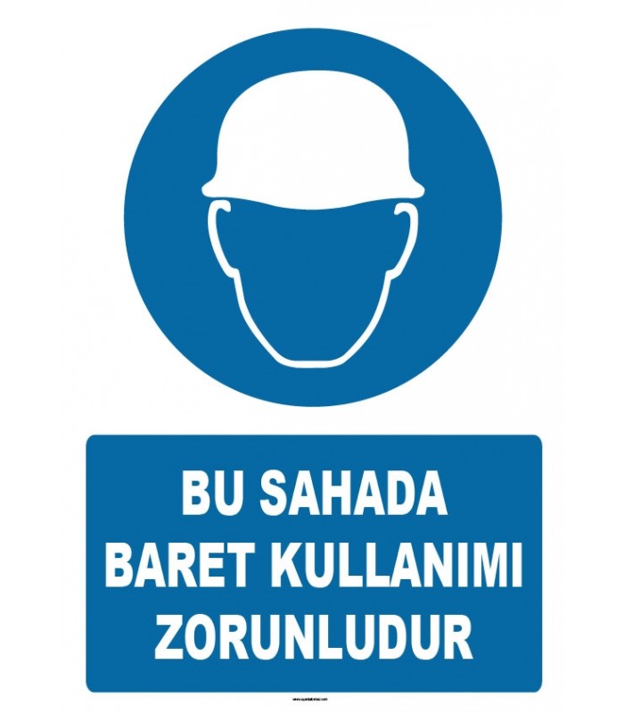 ZY1219 - Bu Sahada Baret Kullanımı Zorunludur
