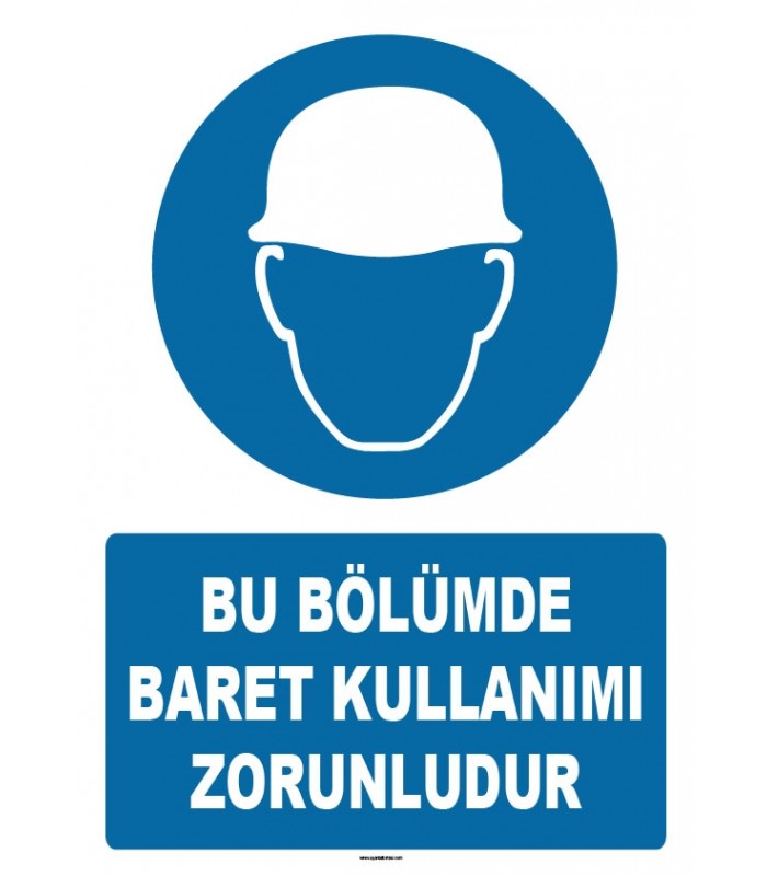 ZY1220 - Bu Bölümde Baret Kullanımı Zorunludur