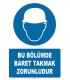ZY1221 - Bu Bölümde Baret Takmak Zorunludur