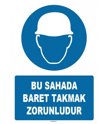 ZY1222 - Bu Sahada Baret Takmak Zorunludur
