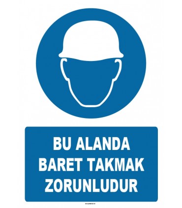 ZY1223 - Bu Alanda Baret Takmak Zorunludur