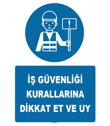 ZY1224 - İş güvenliği kurallarına dikkat et ve uy