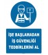 ZY1226 - İşe başlamadan iş güvenliği tedbirlerini al
